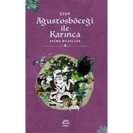 Ağustosböceği İle Karınca - Ezop