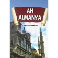 AH ALMANYA - A. KADIR ADIYAMAN