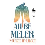 Ah Be Melek - Müge İplikçi