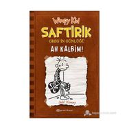 Ah Kalbim! Saftirik Greg'in Gülüğü 7 - Jeff Kinney
