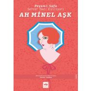 Ah Minel Aşk - Peyami Safa