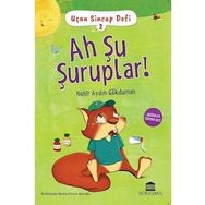 Ah Şu Şuruplar! - Uçan Sincap Dofi 2 - Nehir Aydın Gökduman
