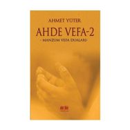 Ahde Vefa -2 Ahmet Yüter