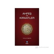 AHFEŞ VE KIRAATLER - ERDOĞAN BAŞ