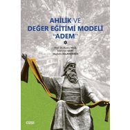Ahilik Ve Değer Eğitimi Modeli Adem - Rüştü Yeşil