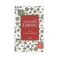 Ahir Zaman İlmihali - Mehmed Hayri Kırbaşoğlu