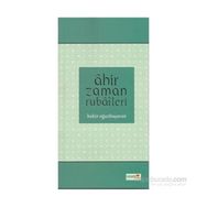 Ahır Zaman Rubaileri - Bekir Oğuzbaşaran