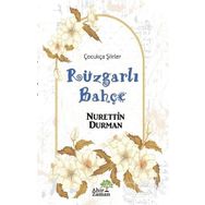 Ahir Zaman Rüzgarlı Bahçe - Nurettin Durman