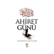 Ahiret Günü - Abdulkadir Mutlakur Rahbavi