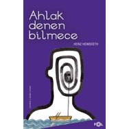 Ahlak Denen Bilmece - Heinz Heimsoeth