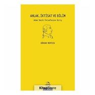 Ahlak İktisat Ve Bilim Adam Smith Felsefesine Giriş - Gökhan Murteza