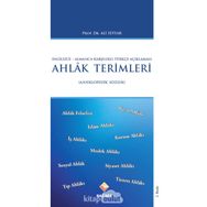 AHLAK TERIMLERI (ANSIKLOPEDIK SÖZLÜK) - ALI SEYYAR