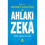 Ahlaki Zeka - Mehmet Kanoğlu