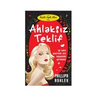 AHLAKSIZ TEKLIF - PHILLIPA ASHLEY