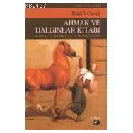 AHMAK VE DALGINLAR KİTABI - İBNÜ`L CEVZI