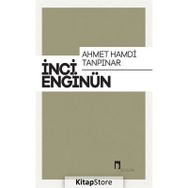 Ahmet Hamdi Tanpınar - İnci Enginün