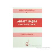 AHMET HAŞİM - HAYATI-SANATI-ESERLERI - AHMET ÖZDEMİR