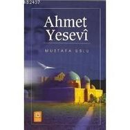 AHMET YESEVI - MUSTAFA USLU