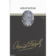 AHŞAP KONAK (KOD: 56) - NECIP FAZIL KISAKÜREK