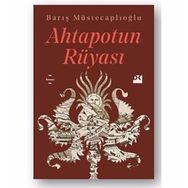 Ahtapotun Rüyası - Barış Müstecaplıoğlu
