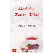 Ahududulu Zaman Dilimi - Özlem Yılmaz