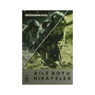AILE BOYU HIKAYELER - ABDURRAHMAN AKTAŞ