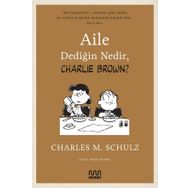 Aile Dediğin Nedir - Charlie Brown - Charles M. Schulz