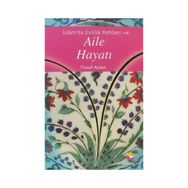 AILE HAYATI - YUSUF ASLAN
