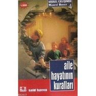 AILE HAYATININ KURALLARI DAHA MUTLU BIR YAŞAM İÇİN - SAID HAVVA
