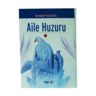 AILE HUZURU - RAGIP GÜZEL
