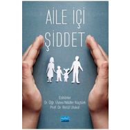 Aile İçi Şiddet - Betül Ulukol