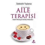 Aile Terapisi Aşk İnsanı Şarj Eder Selahattin Yaylamaz Hayat Yayınları