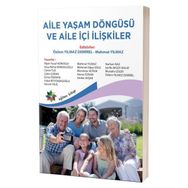 Aile Yaşam Döngüsü ve Aile İçi İlişkiler Eğiten Kitap Yayınları