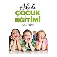 Ailede Çocuk Eğitimi - Duran Çetin