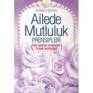 AILEDE MUTLULUK PRENSIPLERI (CEP) - M. DIKMEN
