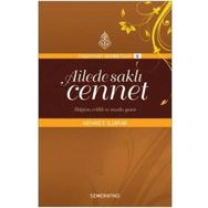 Ailede Saklı Cennet Tasavvufi Sohbetler - Mehmet Ildırar