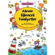 Ailemle Eğlenceli Faaliyetler - husniye puza gacar