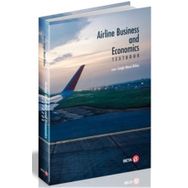Airline Business And Economics Textbook - Cengiz Mesut Bükeç