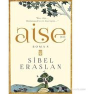 Aişe(ra) - Sibel Eraslan