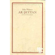 AK ŞEYTAN - JOHN WEBSTER