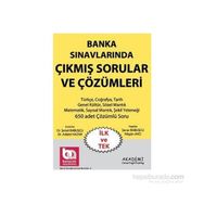 AKADEMI BANKA SINAVLARINDA ÇIKMIŞ SORULAR VE ÇÖZÜMLERI - ŞENER BABUŞCU;NILGÜN AVCI