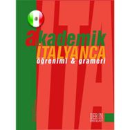 AKADEMIK İTALYANCA GRAMERI VE ÖĞRENİMİ - TEKIN GÜLTEKİN