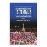 Akademinin Gözünden 15 Temmuz -Kollektif