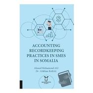 Akademisyen Kitabevi Accounting Recordkeeping Practices in Smes in Somalia
