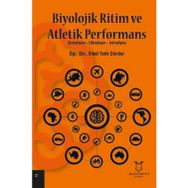 Akademisyen Kitabevi Biyolojik Ritim ve Atletik Performans