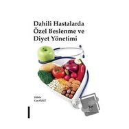 Akademisyen Kitabevi Dahili Hastalarda Özel Beslenme ve Diyet Yönetimi