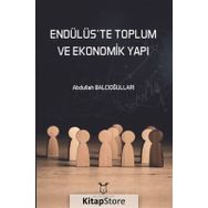 Akademisyen Kitabevi Endülüste Toplum ve Ekonomik Yapı