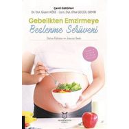 Akademisyen Kitabevi Gebelikten Emzirmeye Beslenme Serüveni