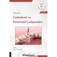 Akademisyen Kitabevi Güncel Endodonti ve Restoratif Çalışmaları