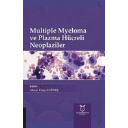 Akademisyen Kitabevi Multiple Myeloma ve Plazma Hücreli Neoplaziler